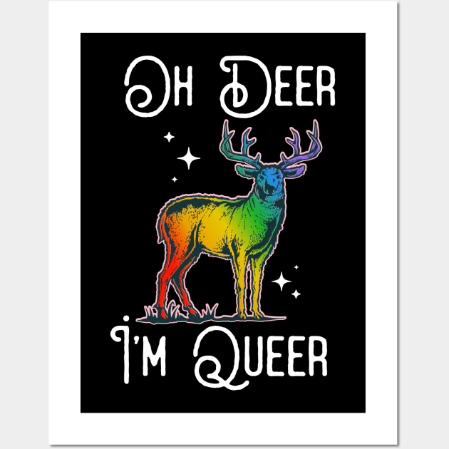 Oh Deer I'm Queer  Rainbow Gay Pride Wall Art by Eugenex